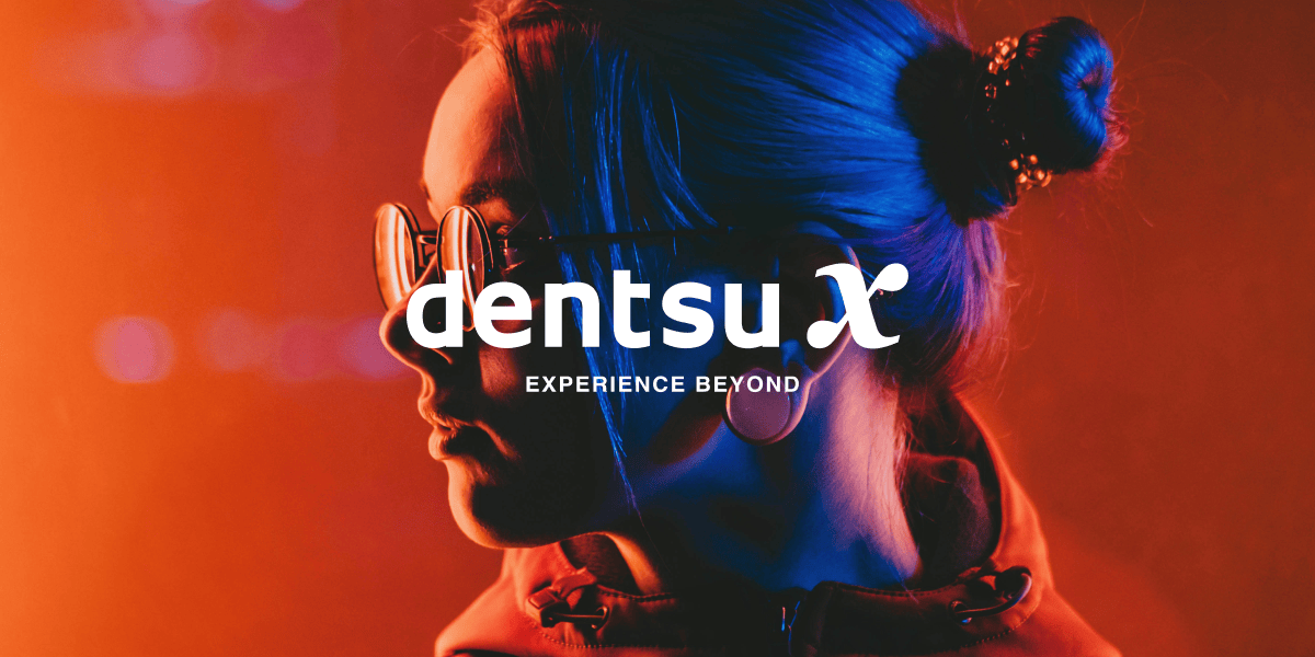 dentsu X | experience beyond